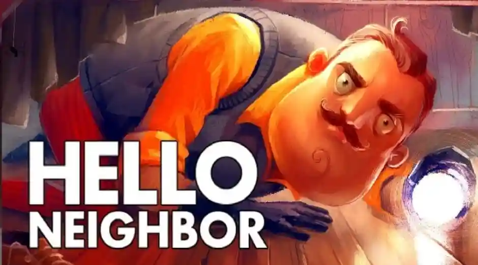 HELLO NEIGHBOR